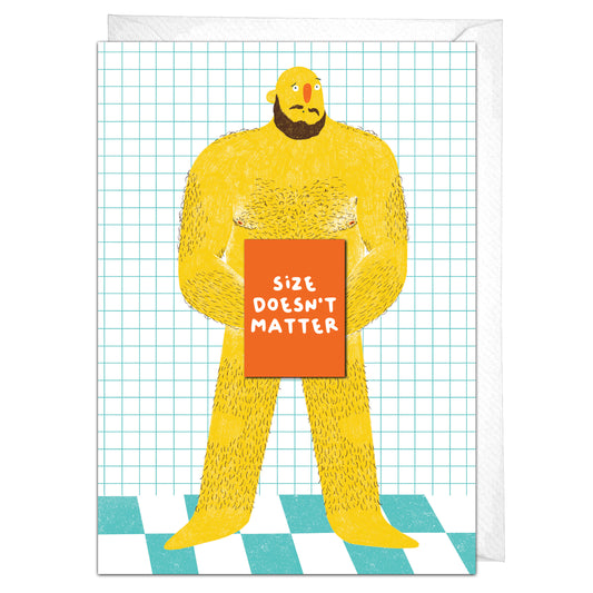 Size Doesn't Matter Card