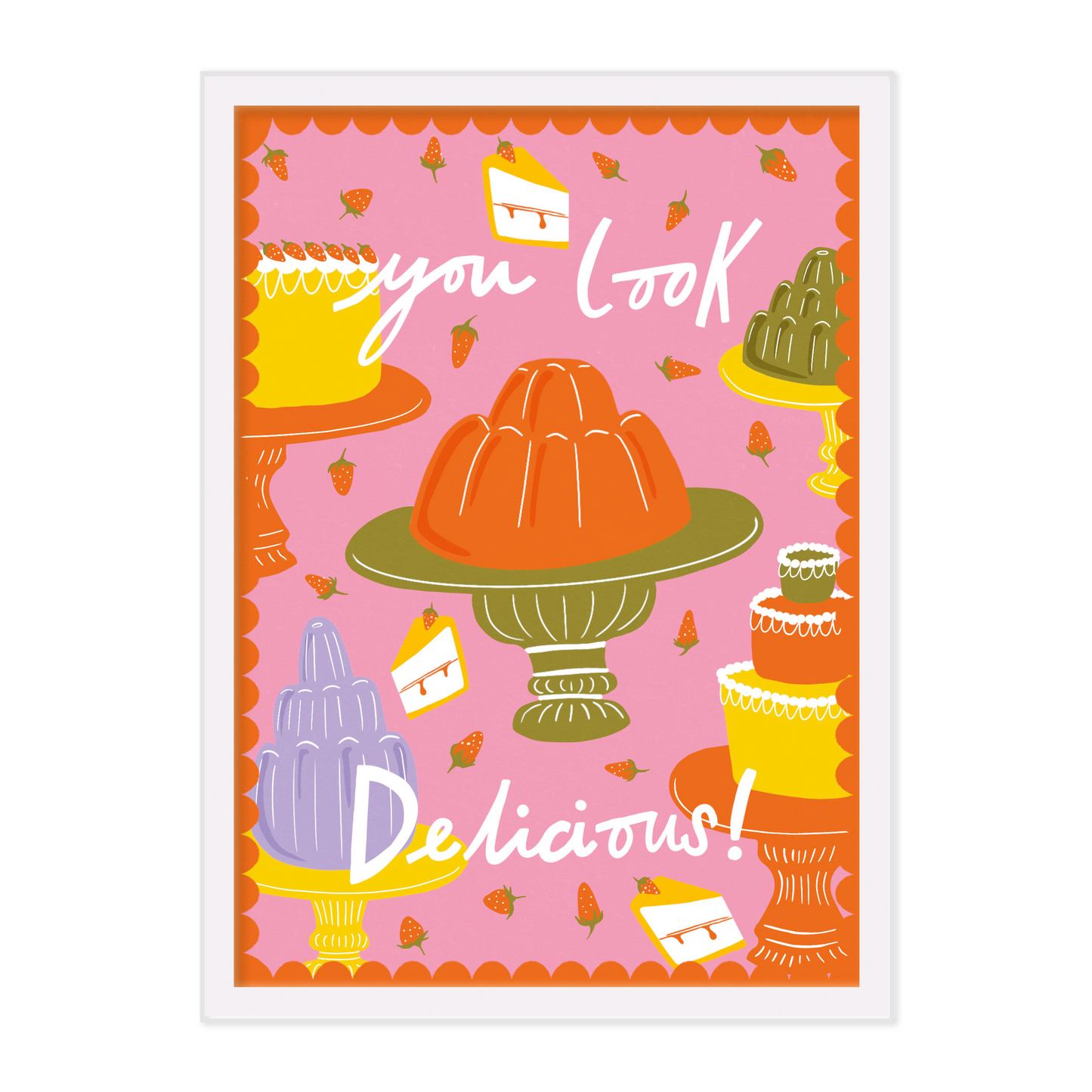 'You Look Delicious' A4 Print
