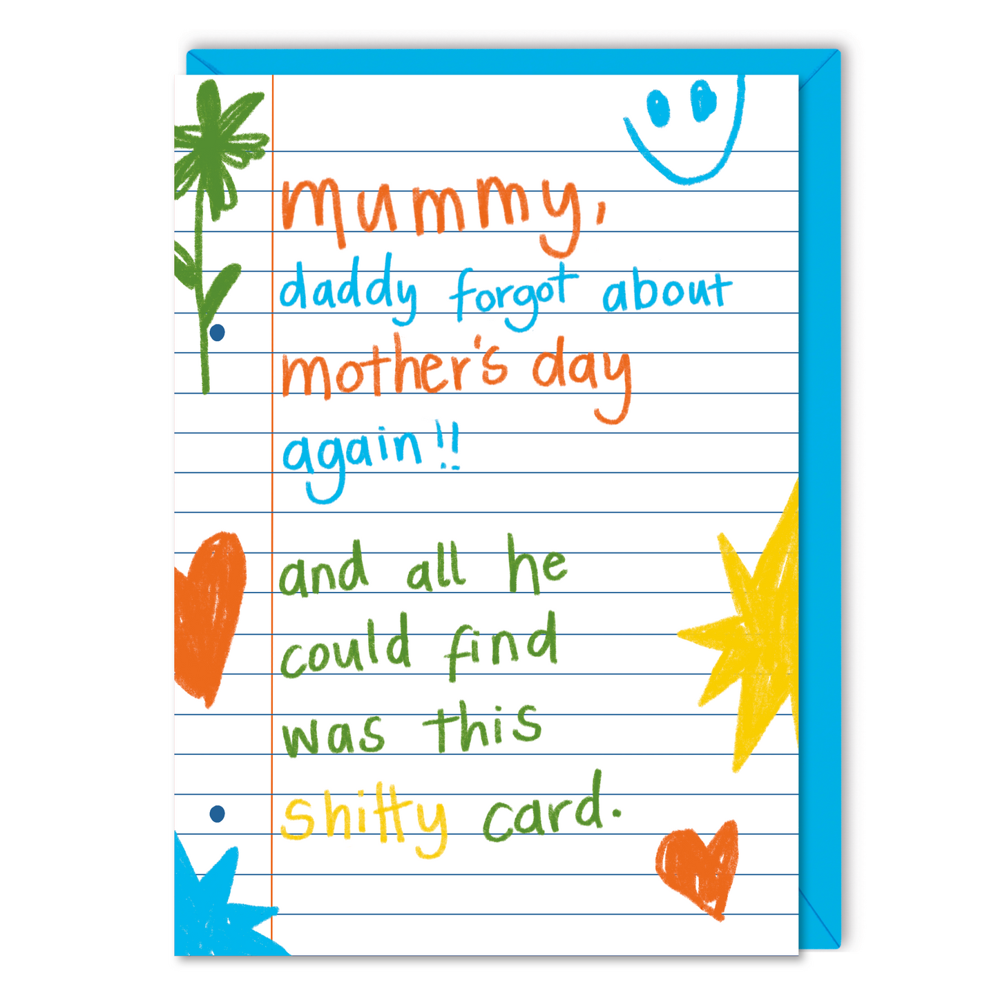 Daddy forgot about Mother's Day Card