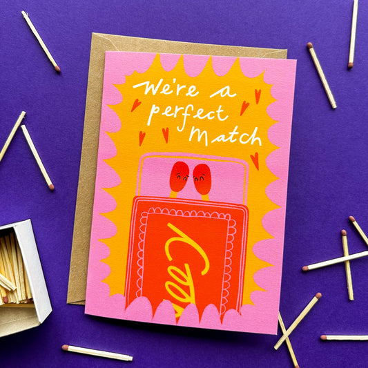 Match Themed Card - Birthday Anniversary Valentine's Card - We're a Perfect Match