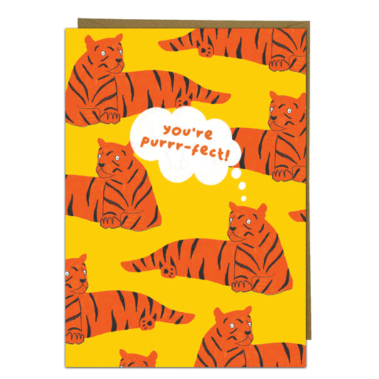 Cute Tiger Greeting Card - You're Purrr-fect!