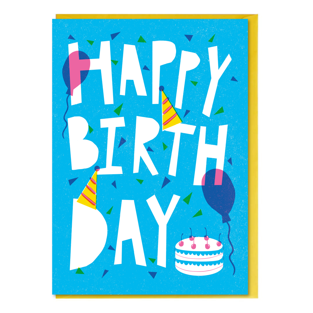 Birthday card with colorful happy birthday text and balloons, confetti, party hats and cake on a blue background.